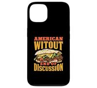 American Witout End Of Discussion Funny Philly Cheesesteak Case for iPhone 13