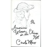 American Woman in the Chinese Hat (American Literature)
