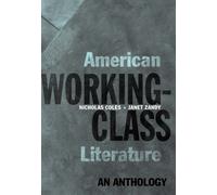 AMERICAN WORKINGCLASS LITERATURE AN ANTH By COLES, NICHOLAS; ZAN (Paperback)