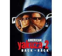 American Yakuza 2: Back to Back