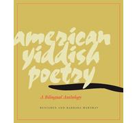American Yiddish Poetry: A Bilingual Anthology