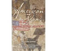 American Zion: Cliven Bundy, God & Public Lands in the West