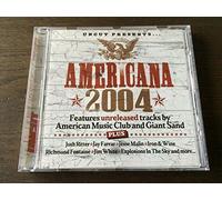 Americana 2004 (IMPORT) by American Music Club & Various Artists (2004-01-01)