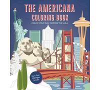Americana Coloring Book: Color Your Way Across the U.S.A. - More Than 100 Pages to Color (Chartwell Coloring Books)