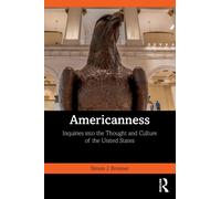 Americanness : Inquiries into the Thought and Culture of the United States