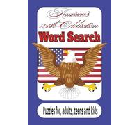 America's 250th Celebration Word Search: America's 250th Celebration word search puzzle book: word searches with easy to read print about, America, ... puzzles... gift for vacations, holidays, and