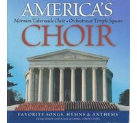 America's Choir (Favorite Songs, Hymns & Anthems)