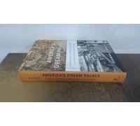 America's Dream Palace: Middle East Expertise and the Rise of the National Security State