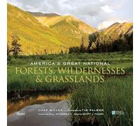 America's Great National Forests, Wildernesses, and Grasslands: White River, Angeles, Gifford Pinchot, Tongass, Superior, Mt. Hood, Bitterroot, ... El ... El Yunque, White Mountain and Gila