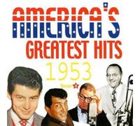 Various Artists - America's Greatest Hits Vol 4: 1953