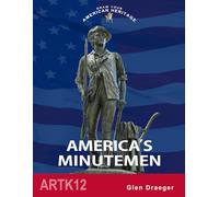 America's Minutemen (Draw Your American Heritage)