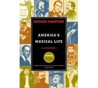 America's Musical Life: A History