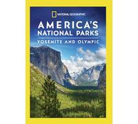 America's National Parks: Yosemite & Olympic