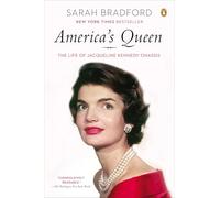 America's Queen: The Life of Jacqueline Kennedy Onassis