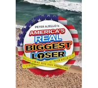 America's Real Biggest Loser