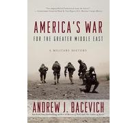 America's War For The Greater Middle East
