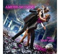 AMERIKAN KAOS - ALL THAT JIVE