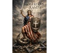 Amerikas Kampf: America's Struggle