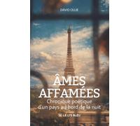 Âmes affamées: Chronique poétique d'un pays au bord de la nuit