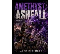Amethyst Ashfall: When the Sky Brought Death