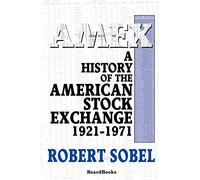 Amex: A History of the American Stock Exchange