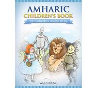 Amharic Children's Book: The Wonderful Wizard Of Oz