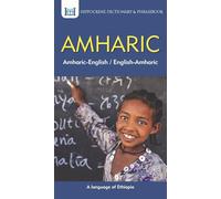 Amharic-English/ English-Amharic Dictionary & Phrasebook