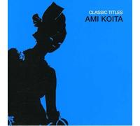 Ami Koita - Classic Titles - Ami Koita [Australian Import]