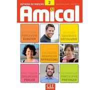 Amical: Livre de l'eleve 2 & CD audio mp3, livret corriges et transcriptio