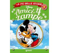 Amici a 4 zampe. Le più belle storie (Le più belle storie pocket)
