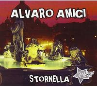 Amici Alvaro - Stornella