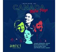 AMICI CHAMBER ENSEMBLE & MIREILLE AS Inspired By Canada / Notre (CD) (US IMPORT)