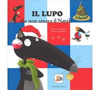 Amico Lupo: Il lupo che non amava il Natale