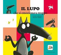 Amico Lupo: Il lupo che si emozionava troppo