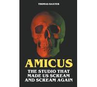Amicus - The Studio That Made Us Scream and Scream Again