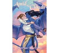 Amid the Clouds: A Fantasy Monster Romance (Brave New World)