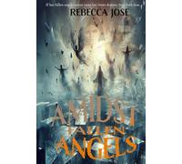 Amidst Fallen Angels (Fallen Angels and Inner Demons Standalones)