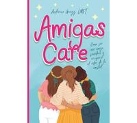 Amigas Care: Como ser una amiga sanadora y recuperar el valor de la amistad