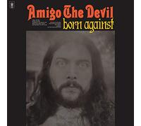 Amigo the Devil Born Against LP Vinyl LC014 NEW