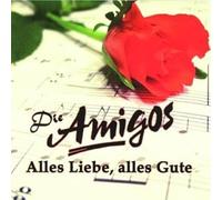 Amigos - Alles Liebe,Alles Gute