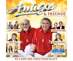 Amigos & Freunde - Es Lebe Die Freundschaft