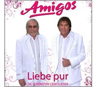Amigos - Liebe Pur-die Schönsten Liebeslieder