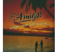Amigos - Liebe & Sehnsucht