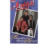 Amigos - Sehnsucht in Ihrem Herzen [CASSETTE]