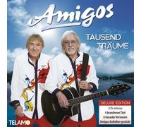 AMIGOS - TAUSEND TRÄUME (DELUXE EDITION) 2 CD NEW