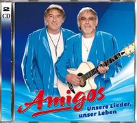 Amigos - Unsere Lieder, Unser..