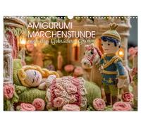 Amigurumi fairytale lesson based on the Brothers Grimm UK-Version (Wall Calendar 2026 DIN A3 Landscape), CALVENDO 12 Month Wall Calendar