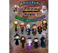 Amigurumi Harry Potter Crochet Pattern Book