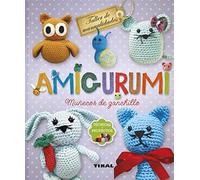 Amigurumi. Muñecos de ganchillo. Técnicas y proyectos (Taller de manualidades)