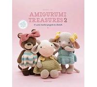 Amigurumi Treasures 2: 15 More Crochet Projects to Cherish